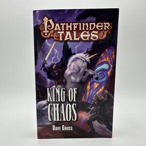 Pathfinder Tales : King of Chaos by Dave Gross / Paperback